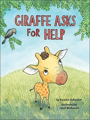 cover image of Giraffe Asks for Help